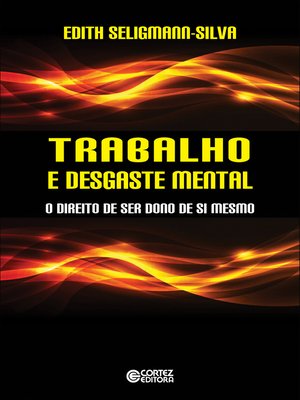cover image of Trabalho e desgaste mental